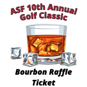 ASF bourbon raffle ticket